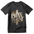 Pray First